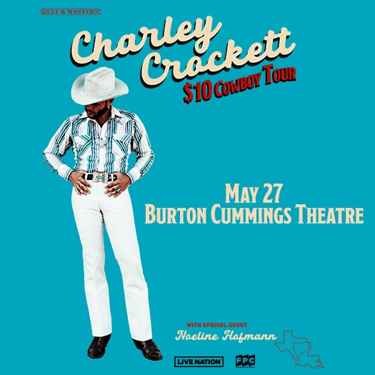 Charley Crockett - Burton Cummings Theatre : Burton Cummings Theatre